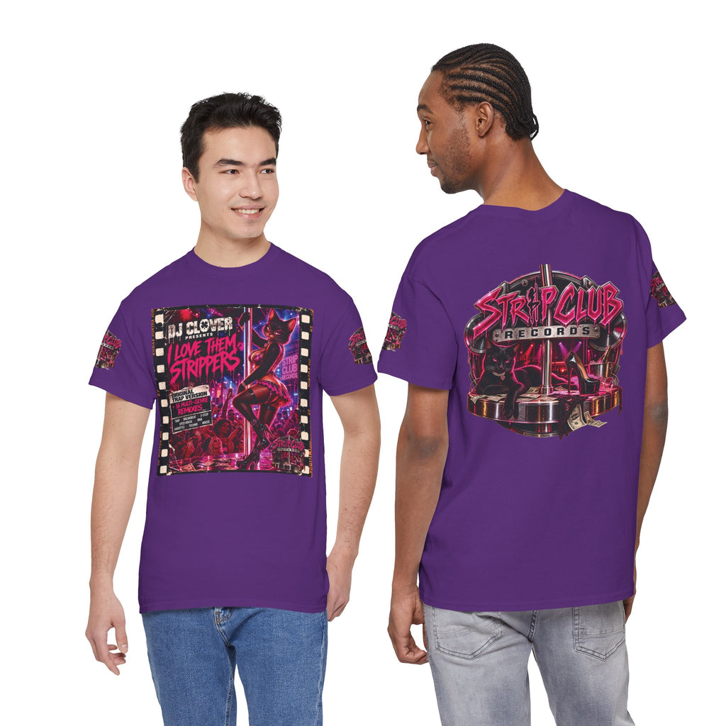 DJ Clover Presents “I Love Them Strippers” - Strip Club Records Official Album T-Shirt