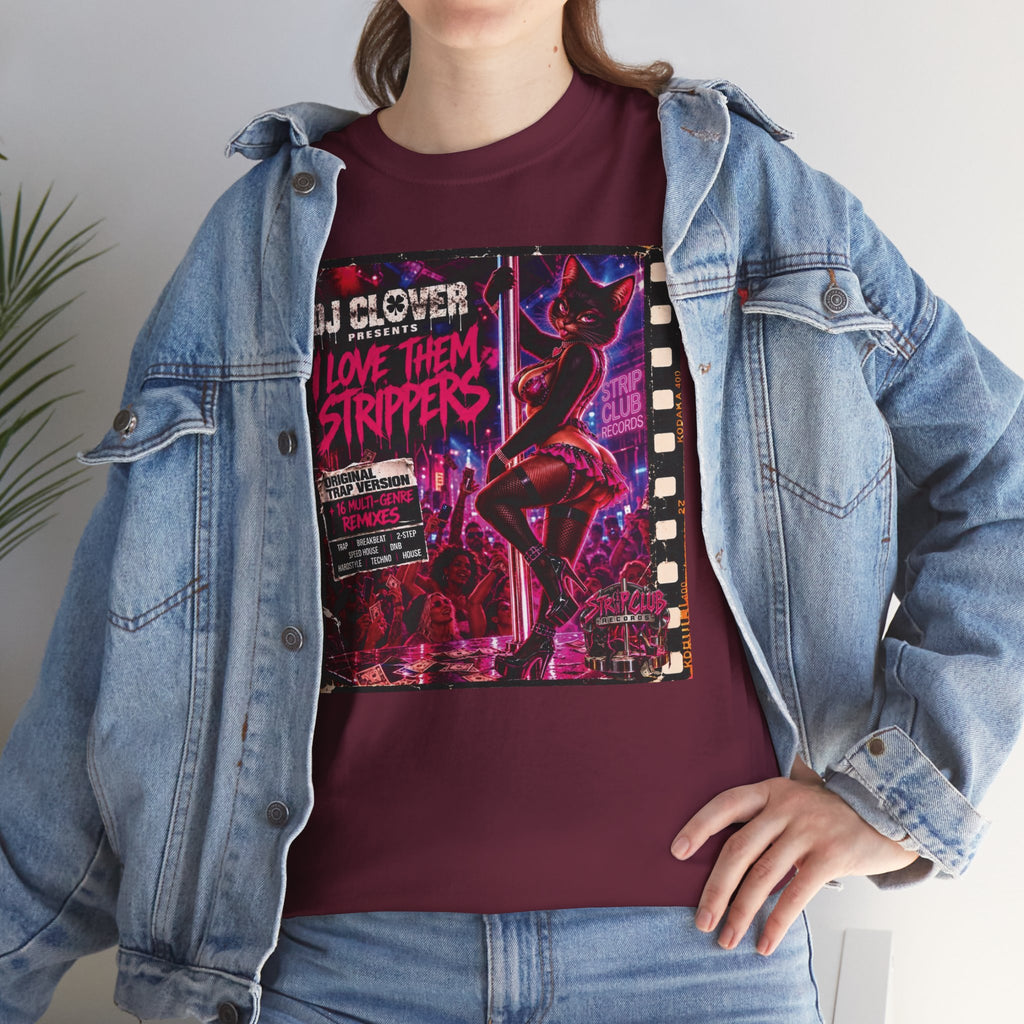DJ Clover Presents “I Love Them Strippers” - Strip Club Records Official Album T-Shirt