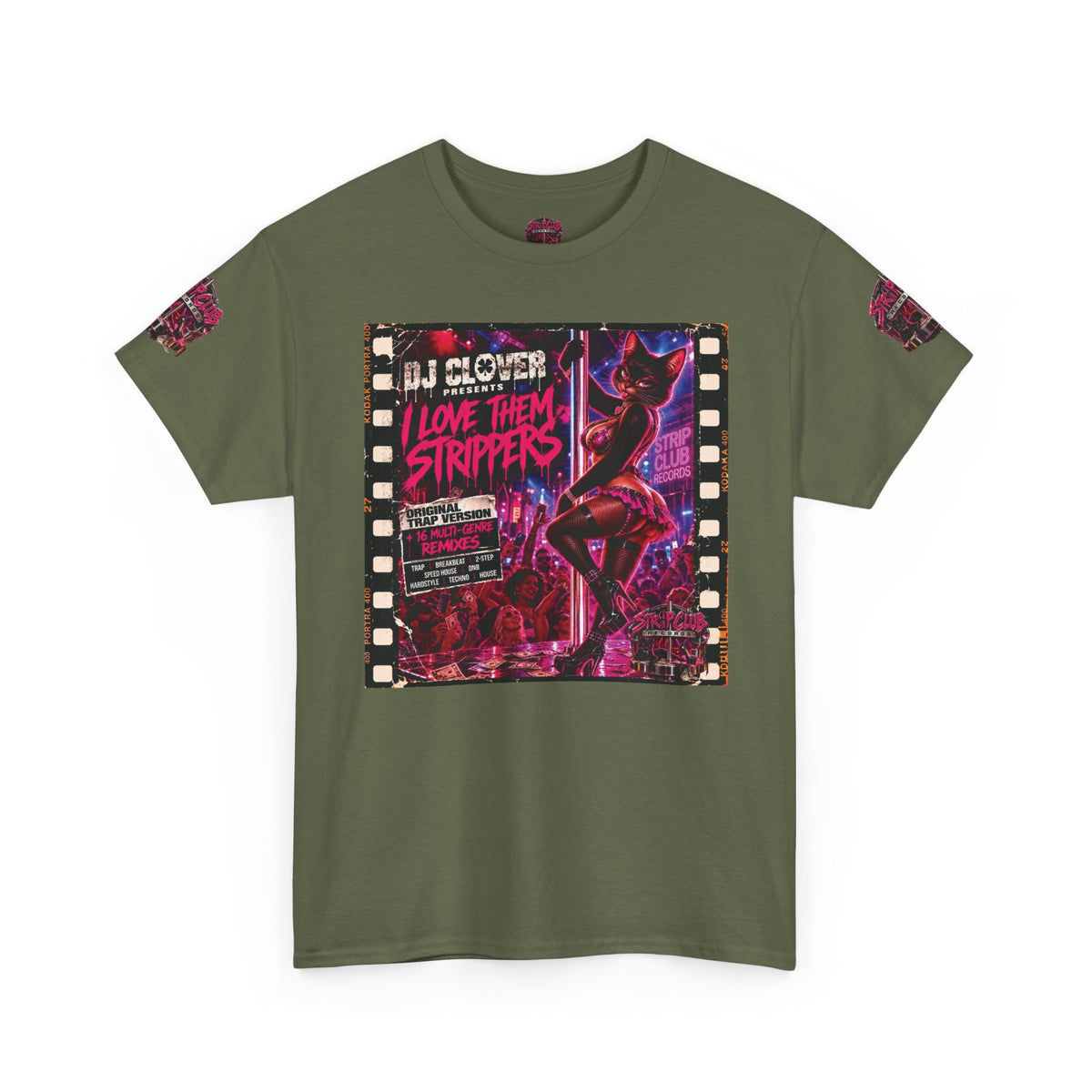 DJ Clover Presents “I Love Them Strippers” - Strip Club Records Official Album T-Shirt