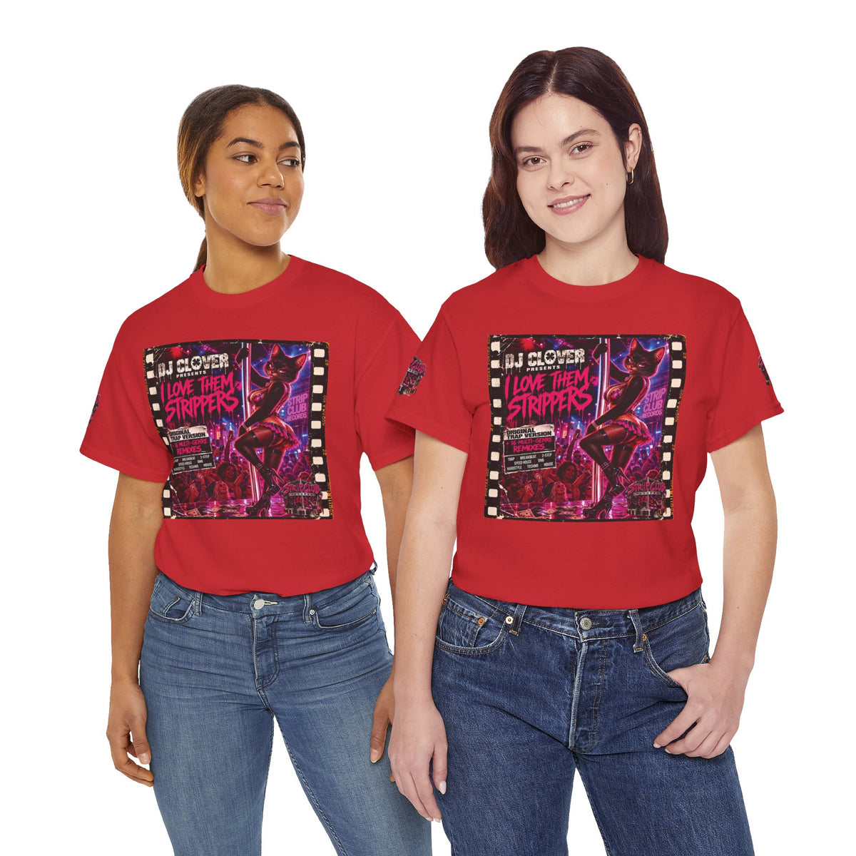DJ Clover Presents “I Love Them Strippers” - Strip Club Records Official Album T-Shirt