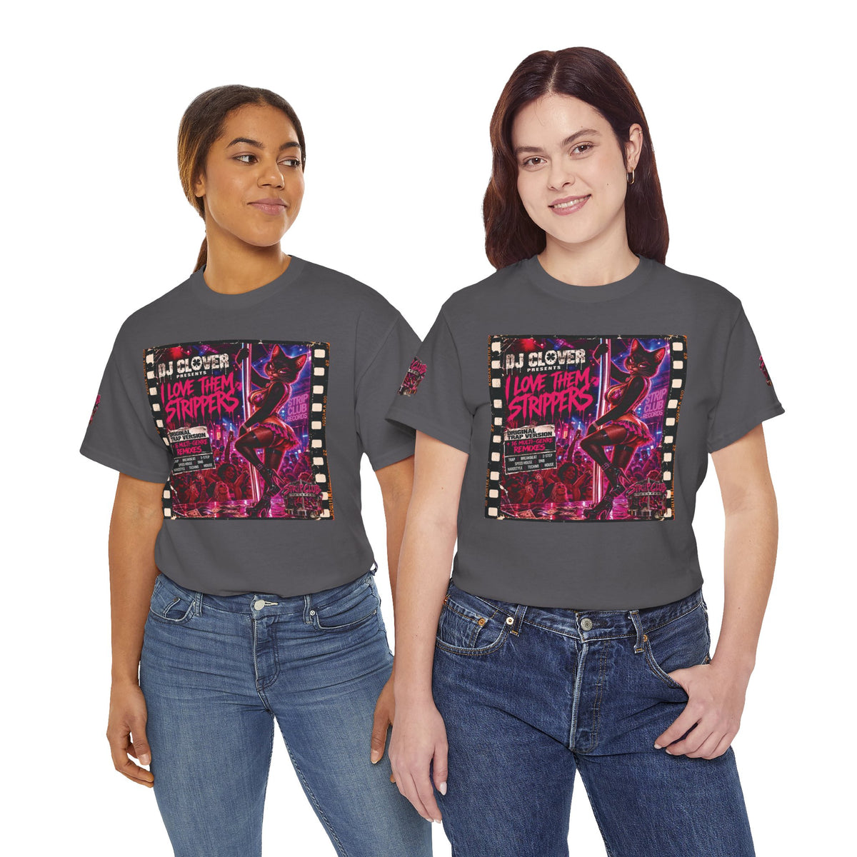 DJ Clover Presents “I Love Them Strippers” - Strip Club Records Official Album T-Shirt