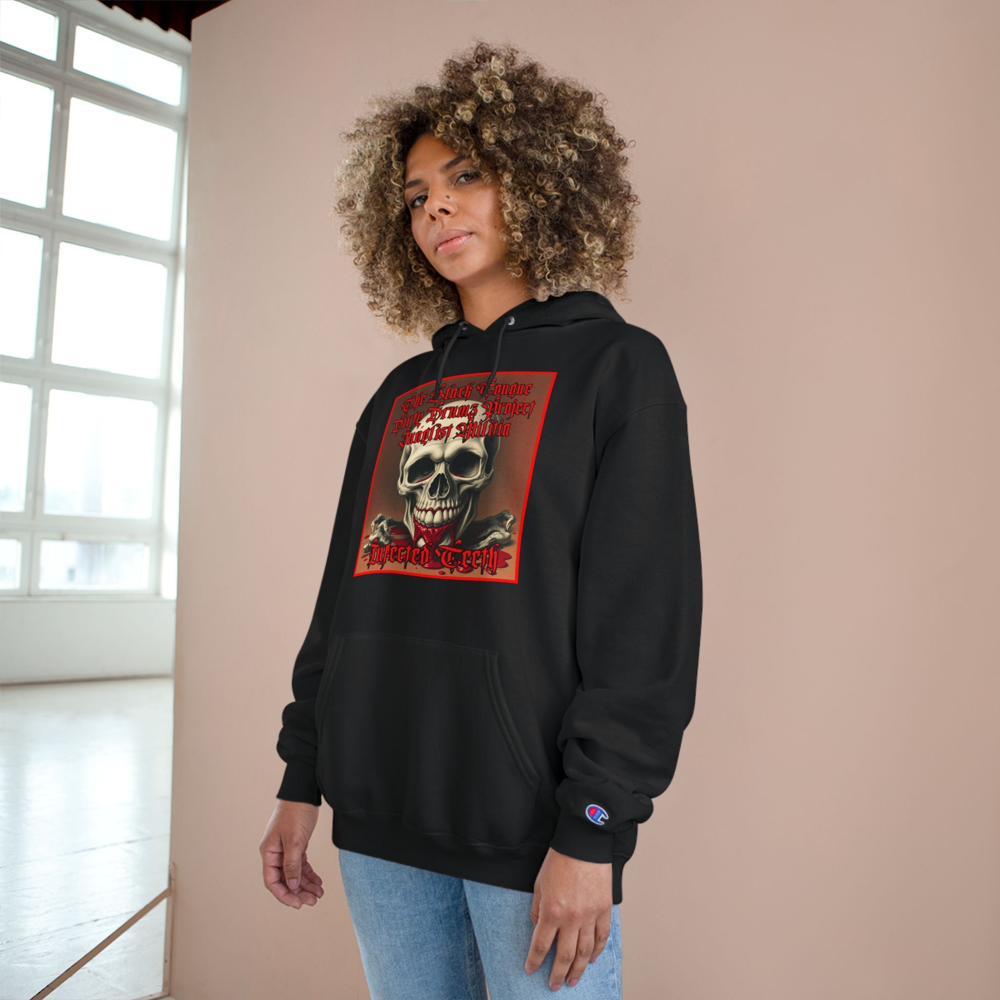 Champion Hoodie-INFECTED TEETH-The Black Tongue-Dirty Drumz- Project-Junglist Militia