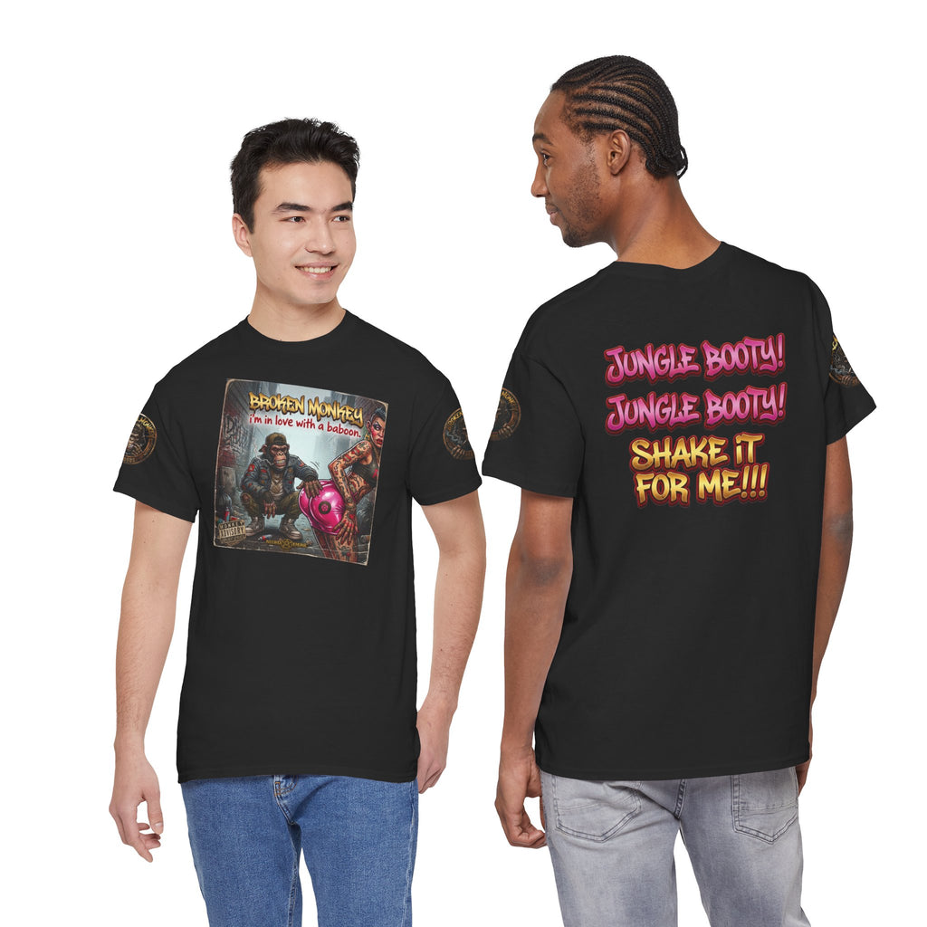 Broken Monkey - "Jungle Booty! Shake It For Me!!!" Graphic Shirt | Limited Edition