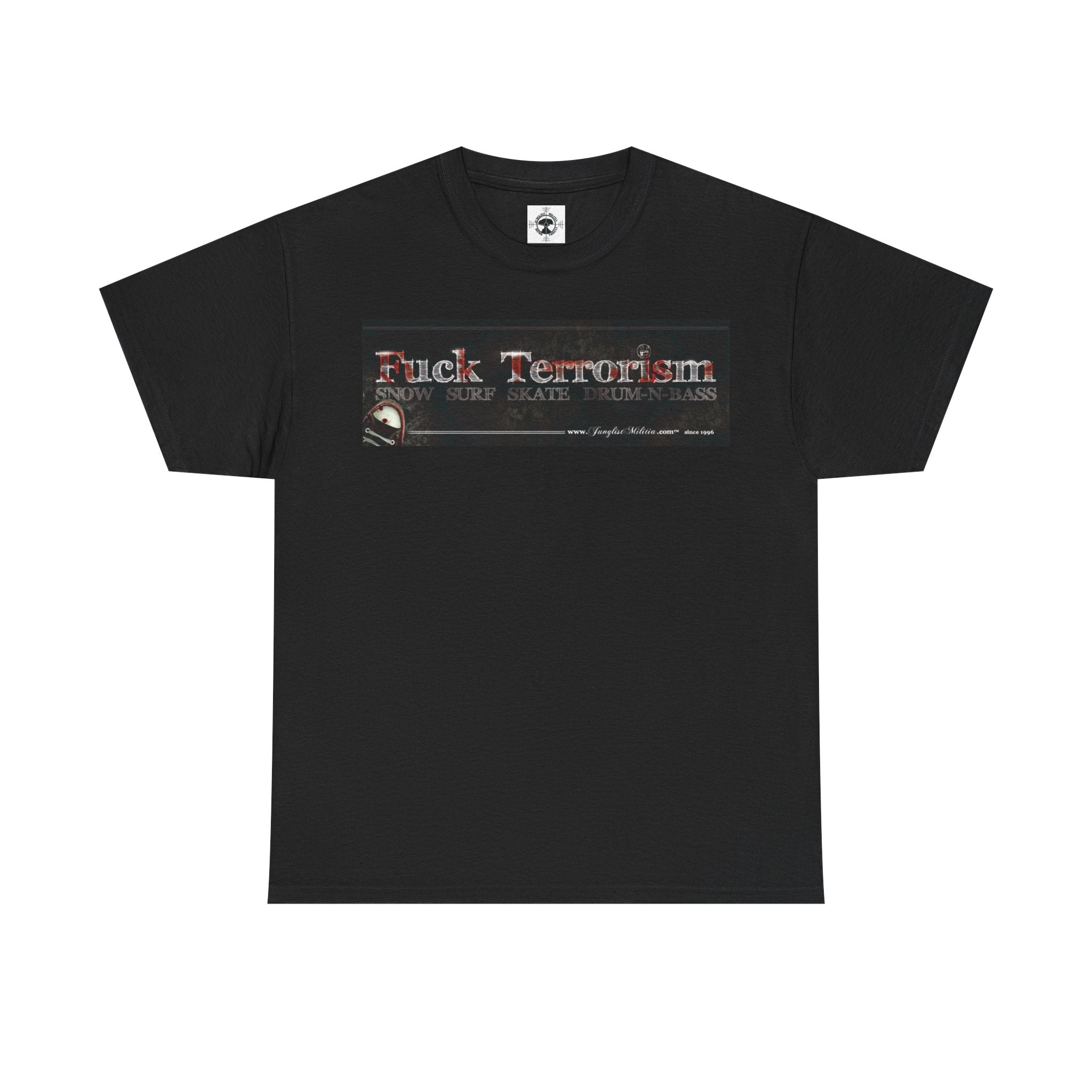 Fuck Terrorism 1st gen. Bomb Threat Logo - Unisex Heavy Cotton Tee - Junglist Militia Since 1996