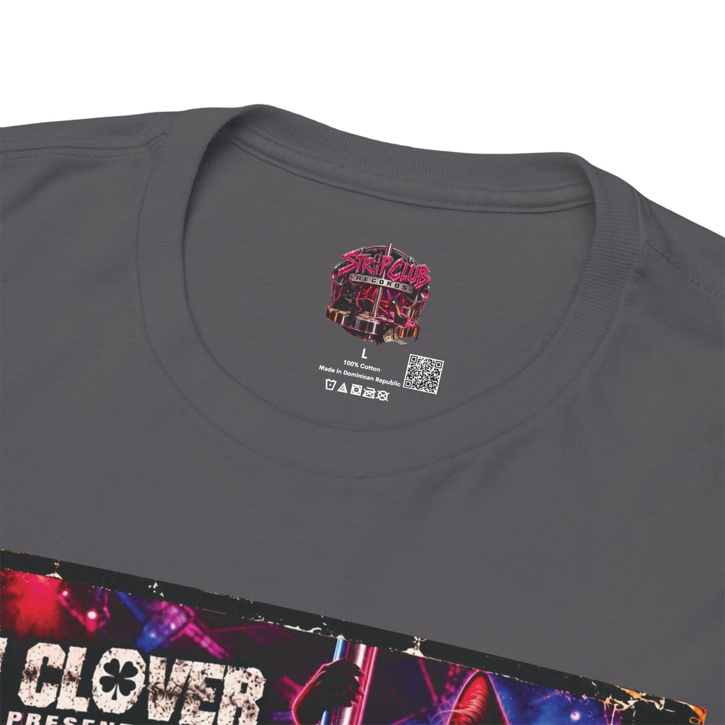 DJ Clover Presents “I Love Them Strippers” - Strip Club Records Official Album T-Shirt