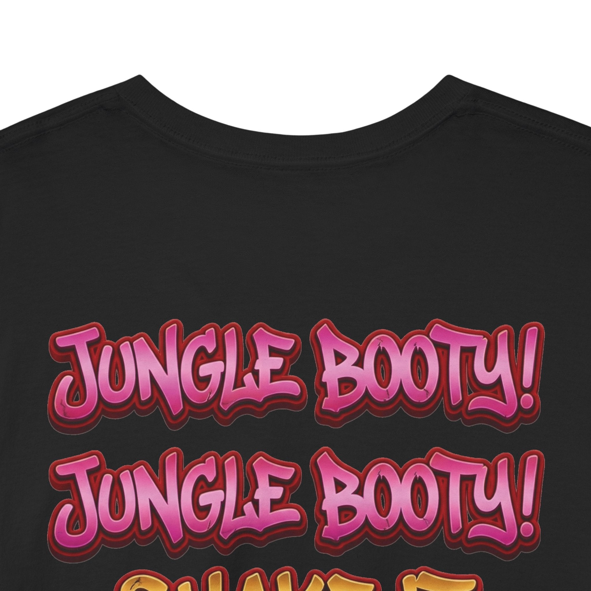 Broken Monkey - "Jungle Booty! Shake It For Me!!!" Graphic Shirt | Limited Edition