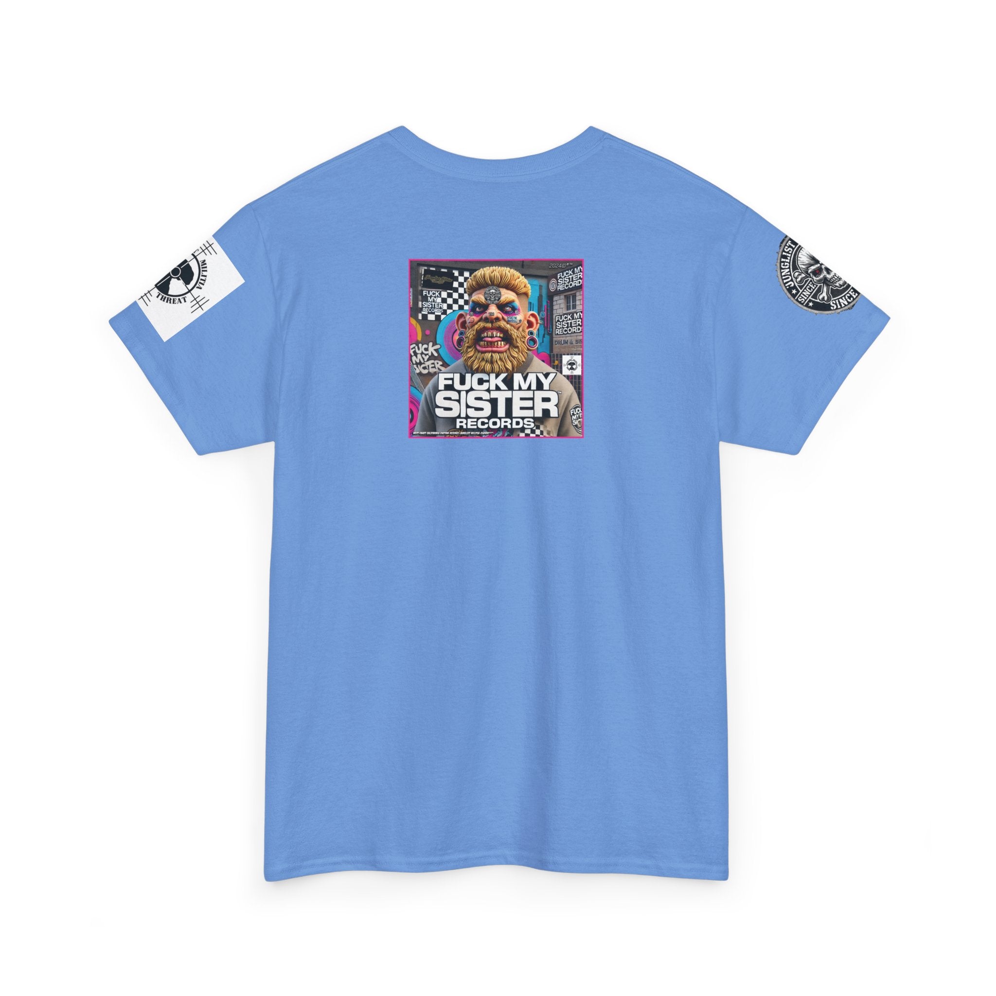 Fuck my Sister Records - Unisex Heavy Cotton Tee - Junglist Militia Since 1996