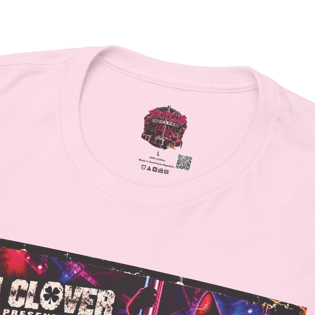 DJ Clover Presents “I Love Them Strippers” - Strip Club Records Official Album T-Shirt