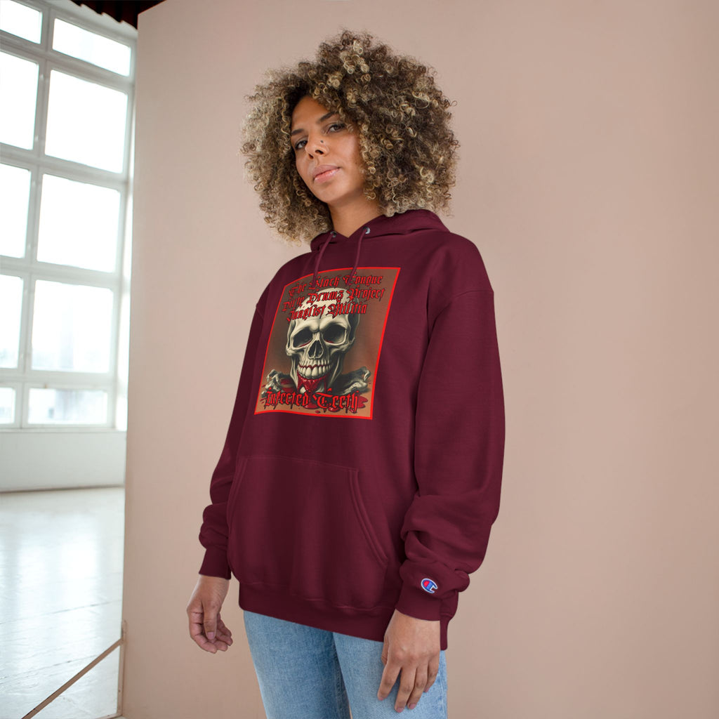 Champion Hoodie-INFECTED TEETH-The Black Tongue-Dirty Drumz- Project-Junglist Militia