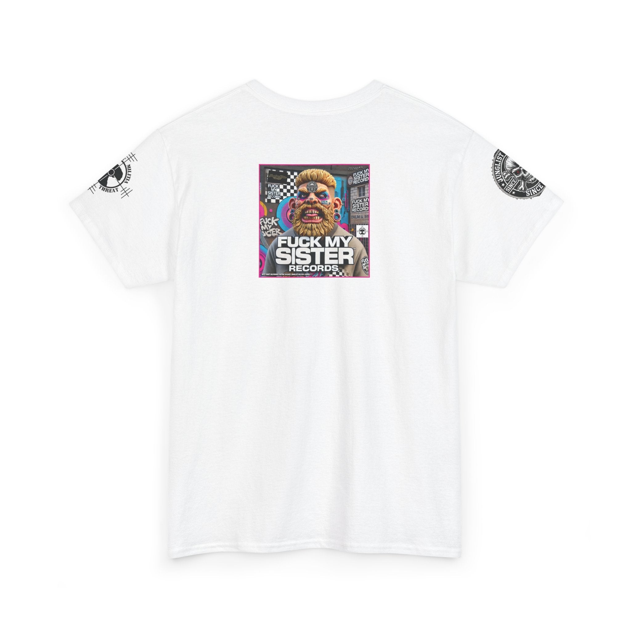 Fuck my Sister Records - Unisex Heavy Cotton Tee - Junglist Militia Since 1996