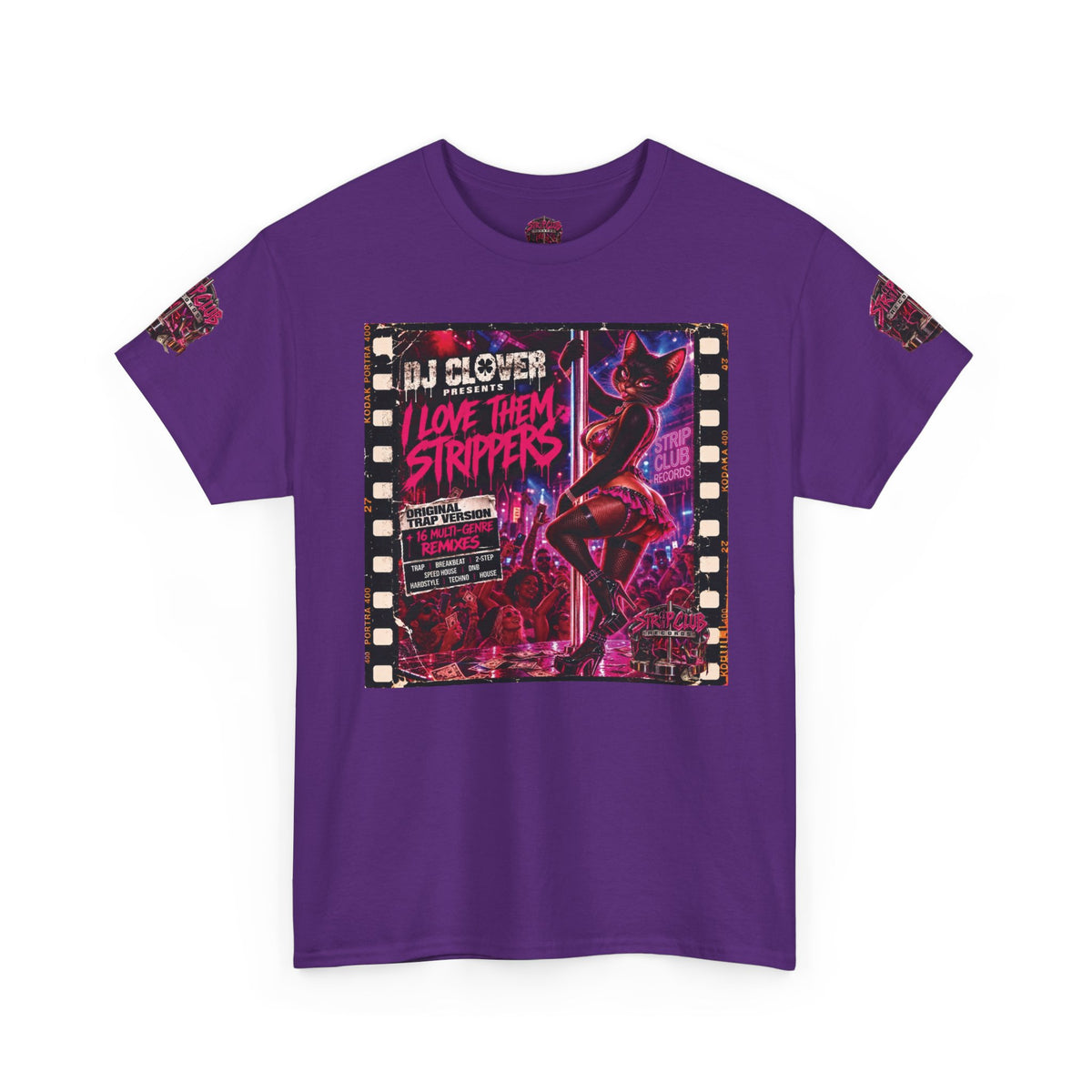 DJ Clover Presents “I Love Them Strippers” - Strip Club Records Official Album T-Shirt