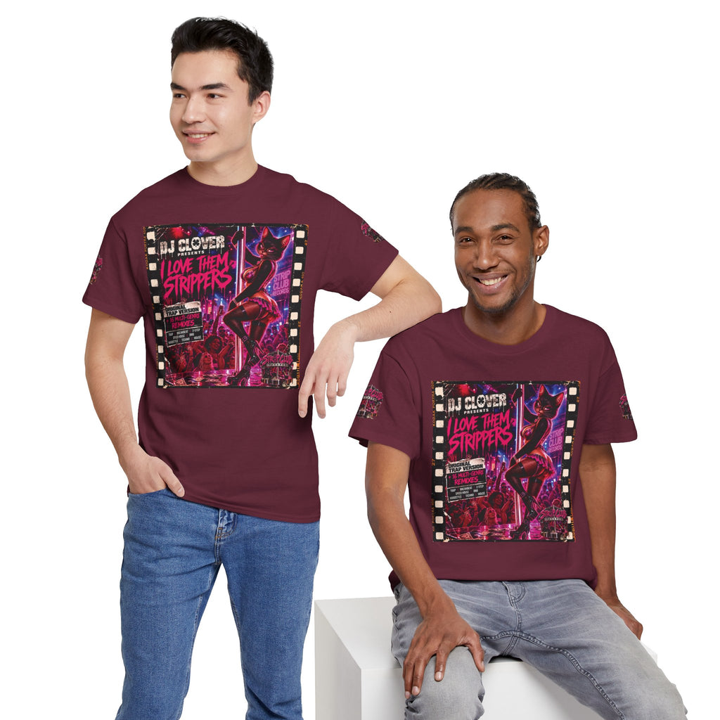 DJ Clover Presents “I Love Them Strippers” - Strip Club Records Official Album T-Shirt