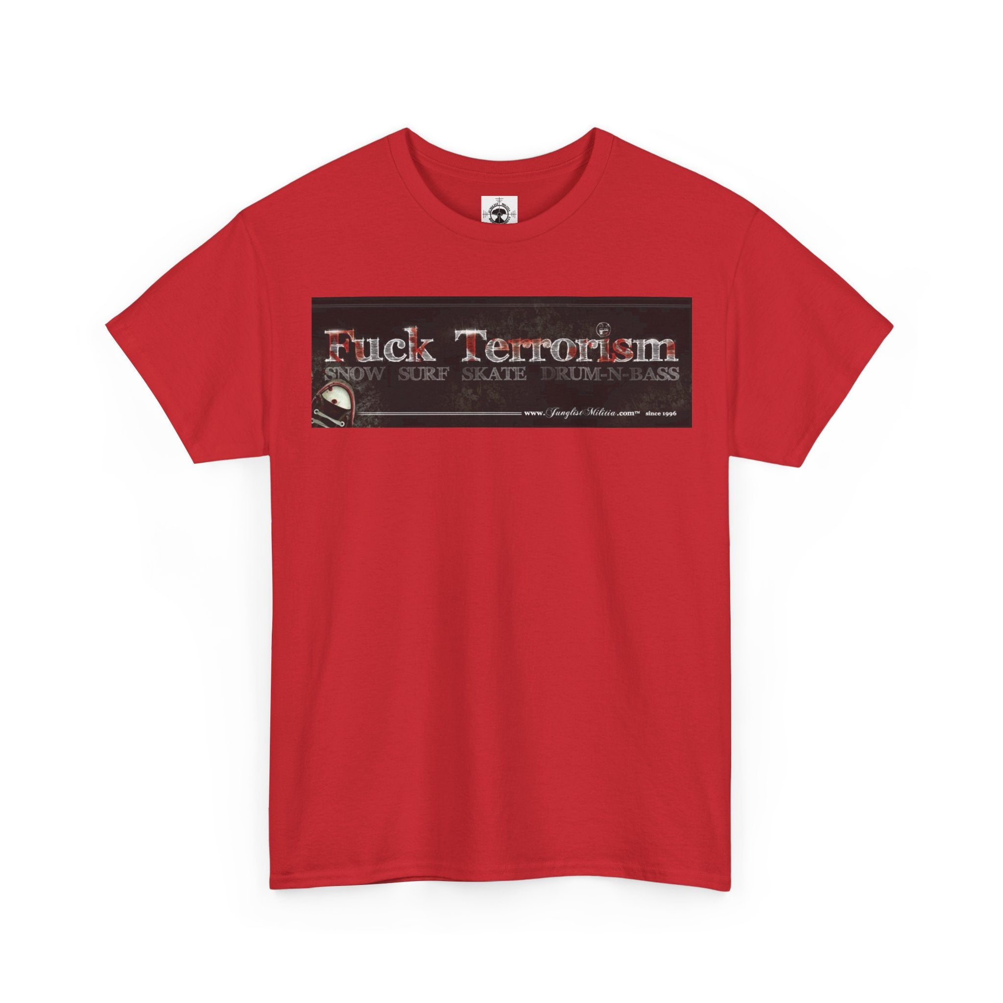Fuck Terrorism 1st gen. Bomb Threat Logo - Unisex Heavy Cotton Tee - Junglist Militia Since 1996
