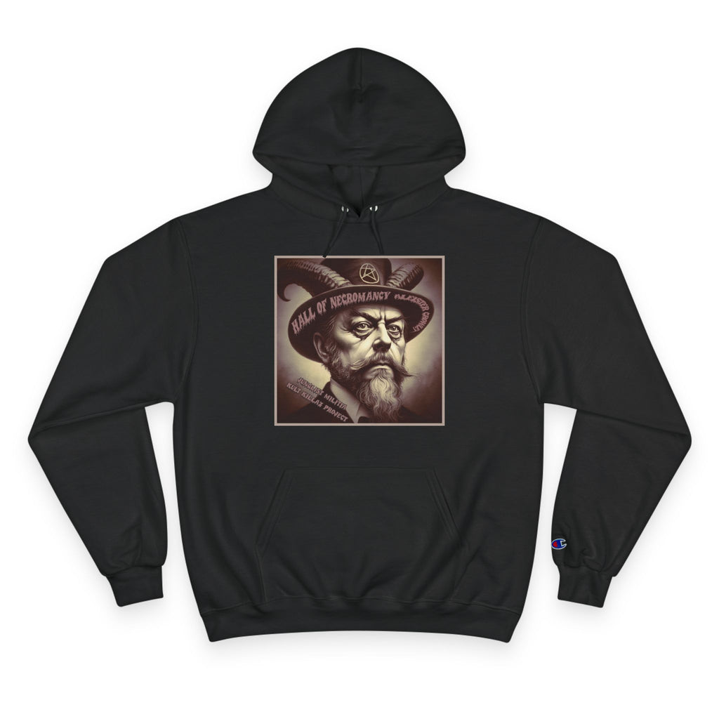 Champion Hoodie-Hall of Necromancy-Aleister Crowley-JUNGLIST MILITIA-KULT KILLAZ PROJECT