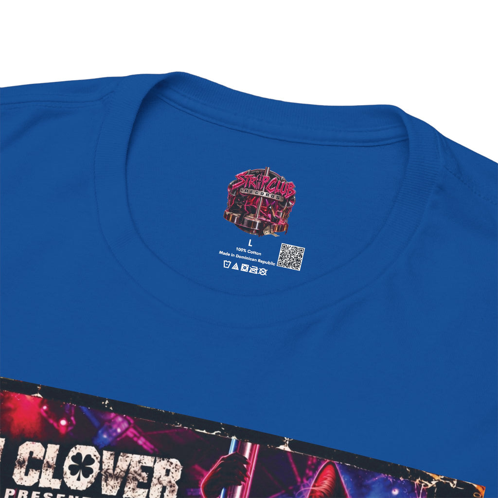 DJ Clover Presents “I Love Them Strippers” - Strip Club Records Official Album T-Shirt