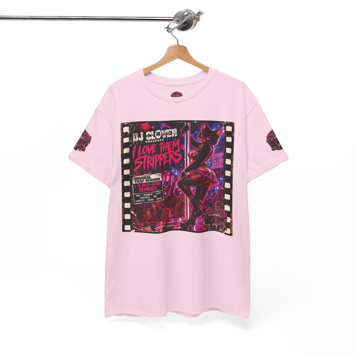DJ Clover Presents “I Love Them Strippers” - Strip Club Records Official Album T-Shirt